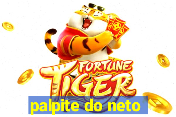 palpite do neto
